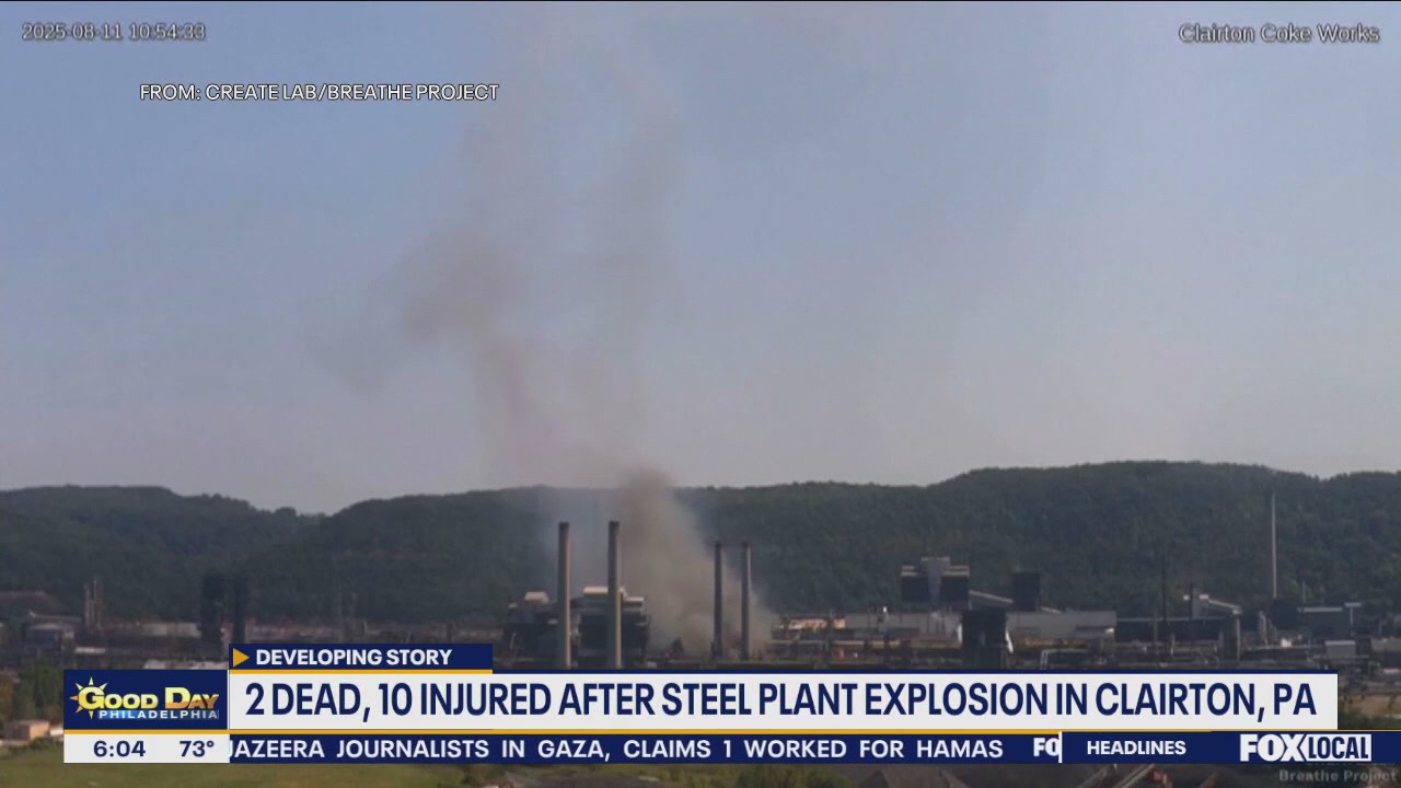 Explosion at US Steel plant near Pittsburgh kills 2, injures 10