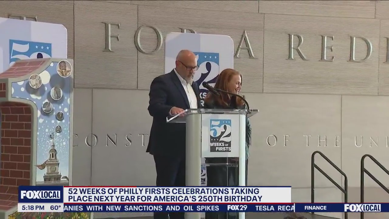 52 Weeks of Philly Firsts: Inside the celebrations ahead for America's 250th Birthday