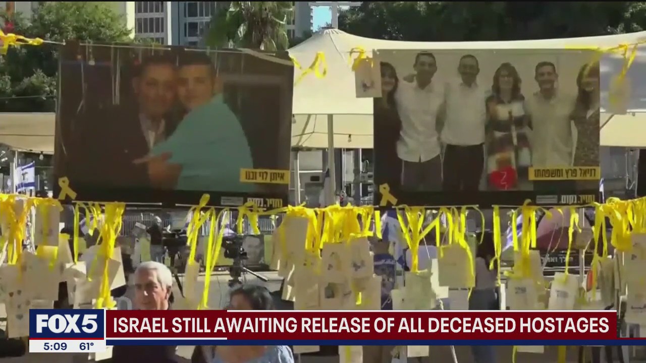 Israel still awaiting release of all deceased hostages