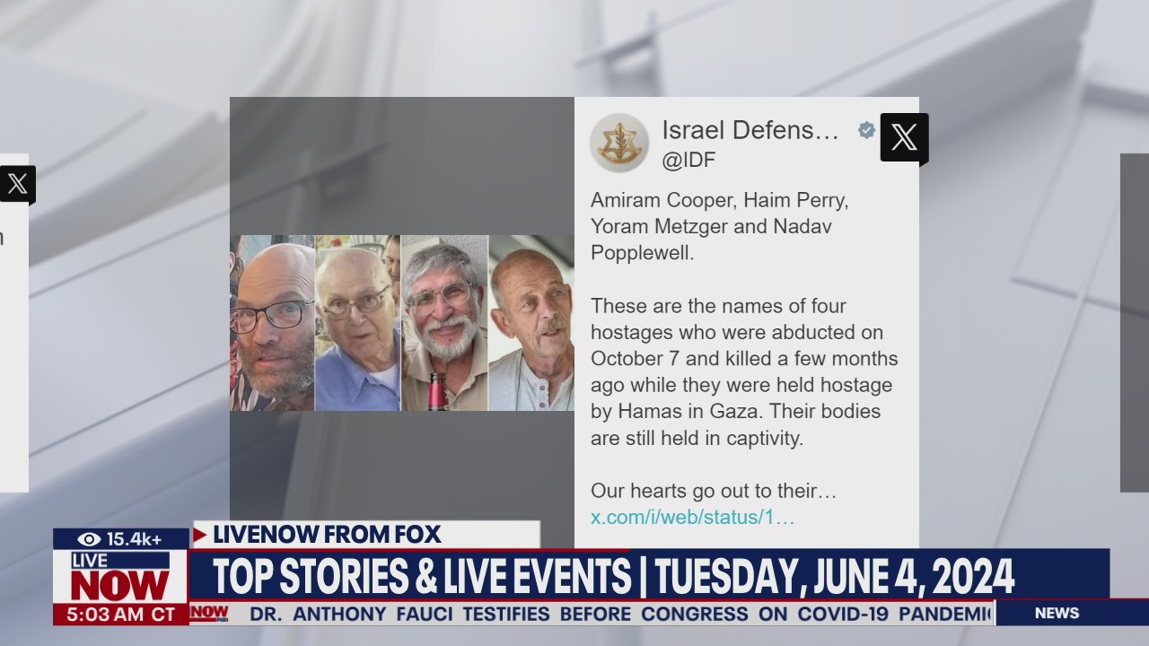 BREAKING: 4 Hamas hostages killed in captivity