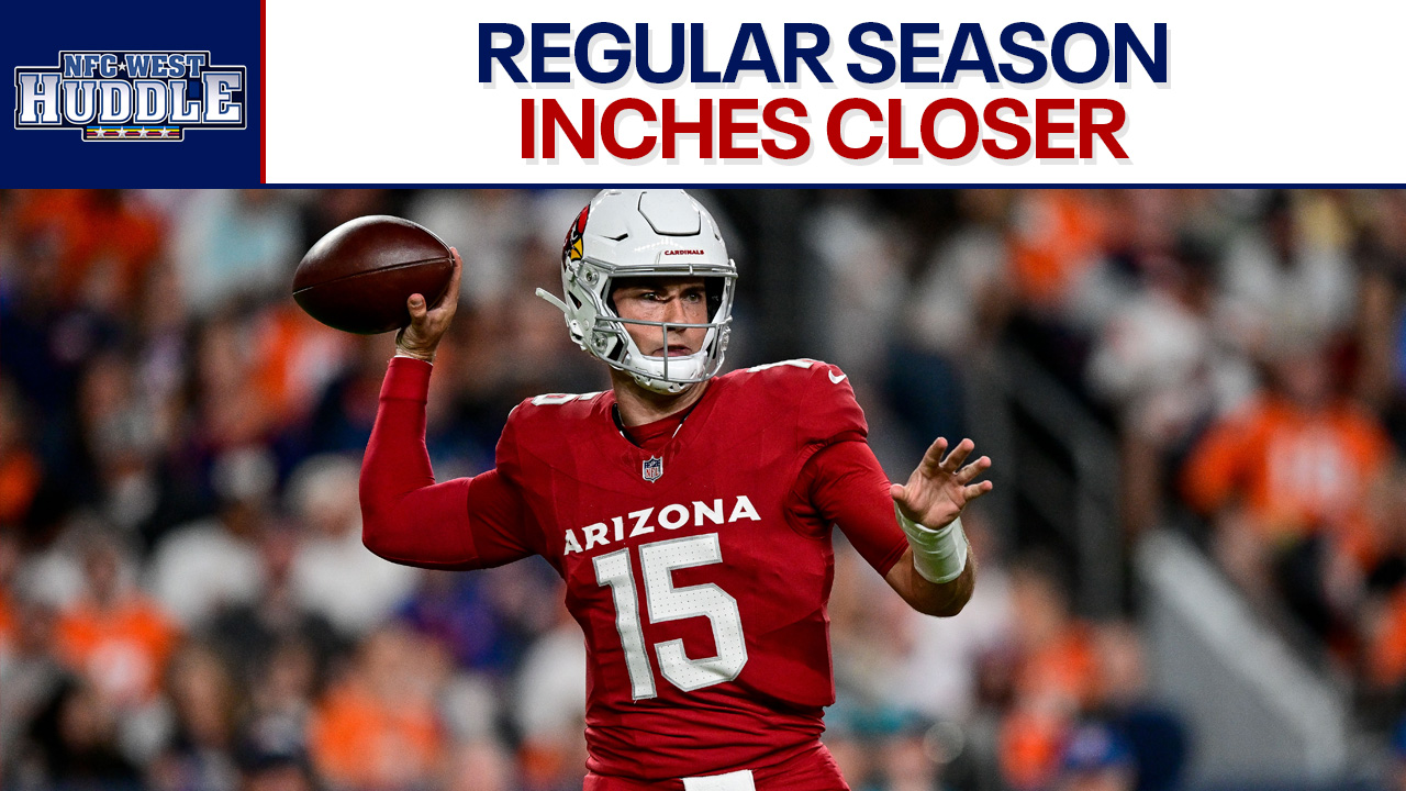 Preseason Week 2 wrap-up l NFC West Huddle