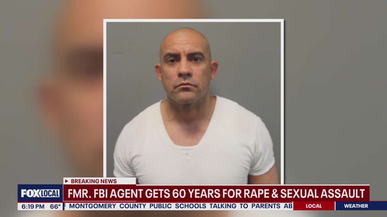 Former FBI agent sentenced to 60 years for rape, sexual assault