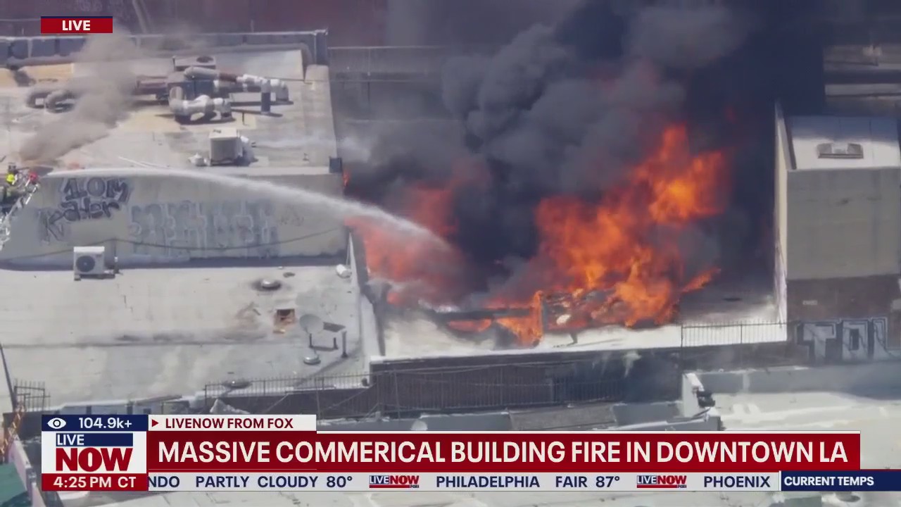 Massive commercial building fire in Downtown, LA