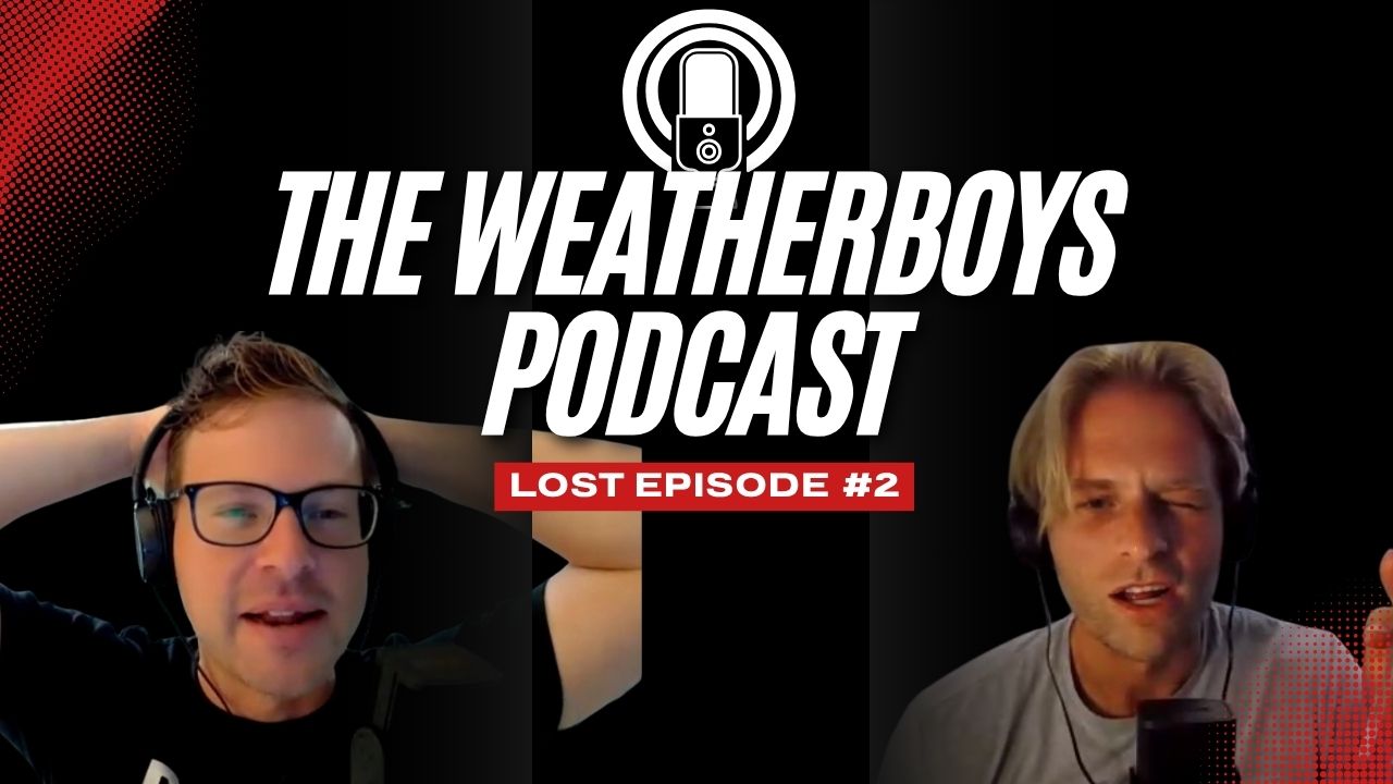 The Weatherboys Podcast: Lost Episode #2