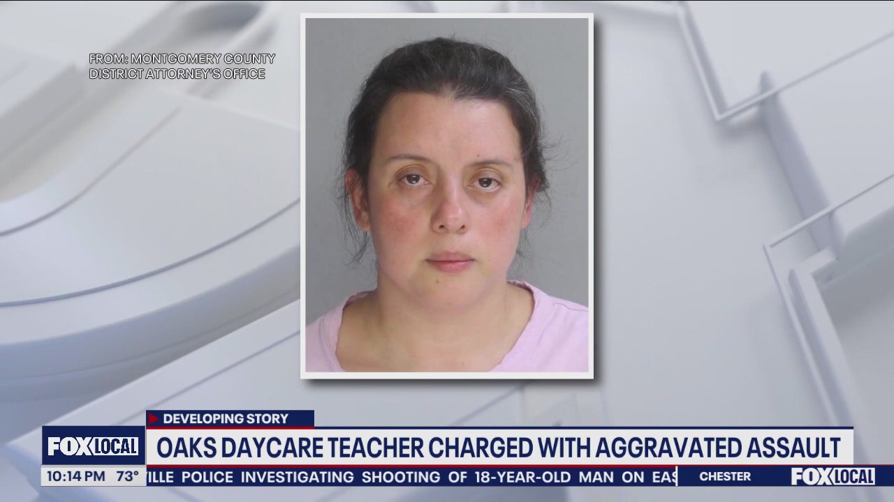 Oaks daycare teacher charged with aggravated assault