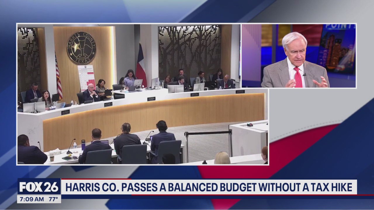 Harris County passes balanced budget without tax hike | What's Your Point?