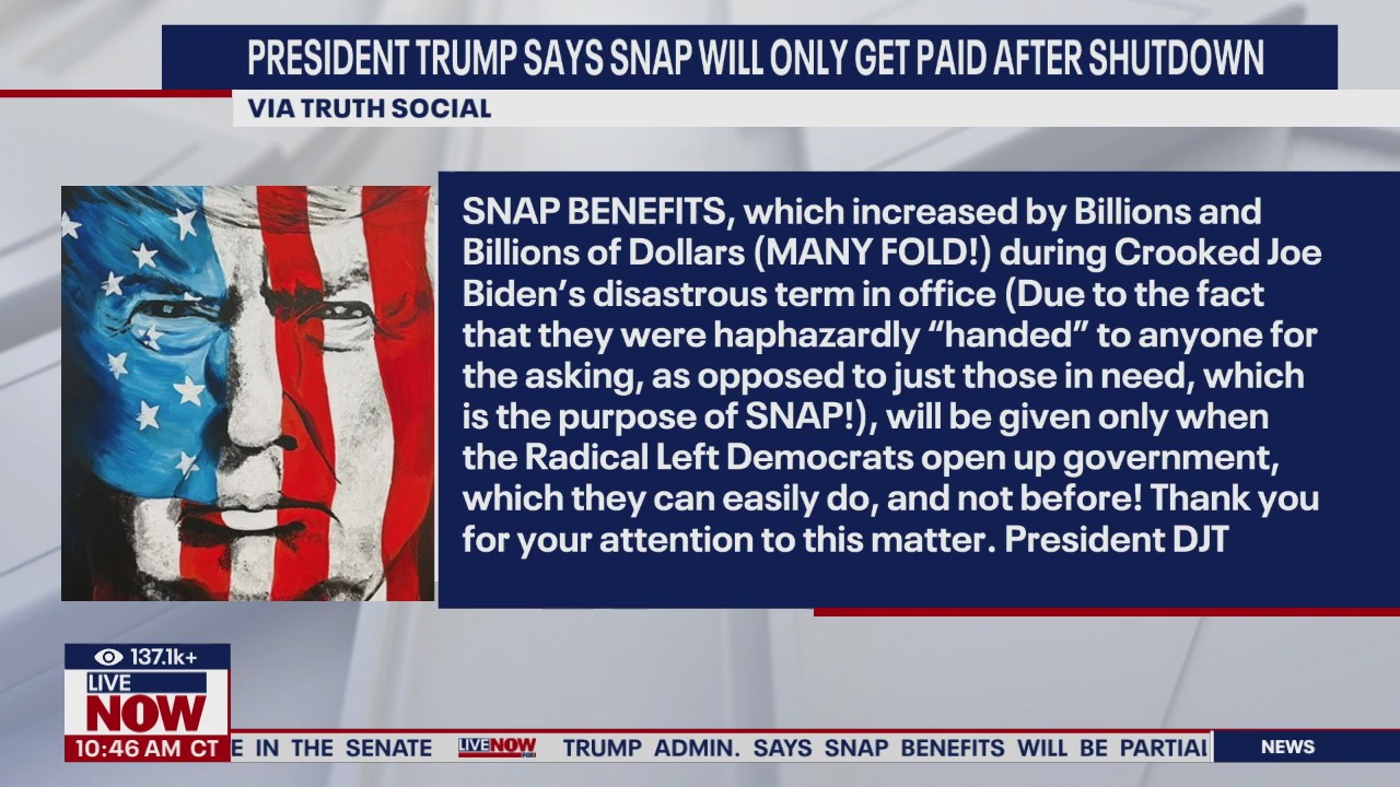 Trump says SNAP won't be paid until shutdown ends