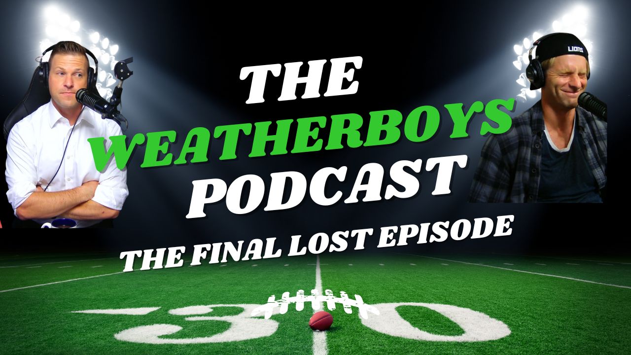 The Weatherboys Podcast: The Final Lost Episode