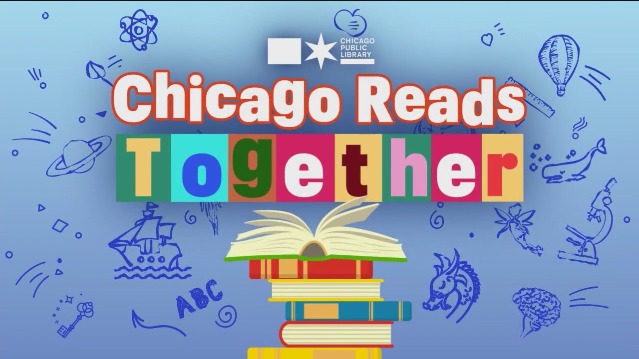Chicago Reads Together: Chicago Public Library kicks off summer learning
