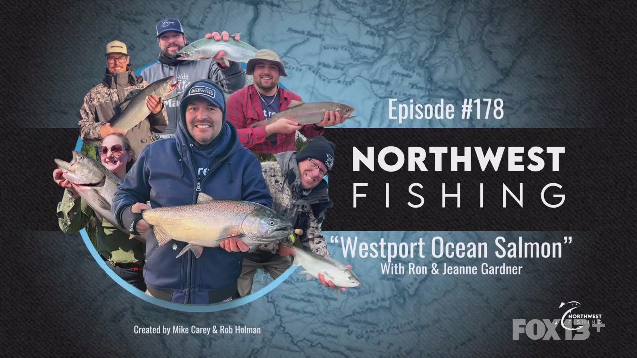 Northwest Fishing Ep 178: Westport Ocean Salmon