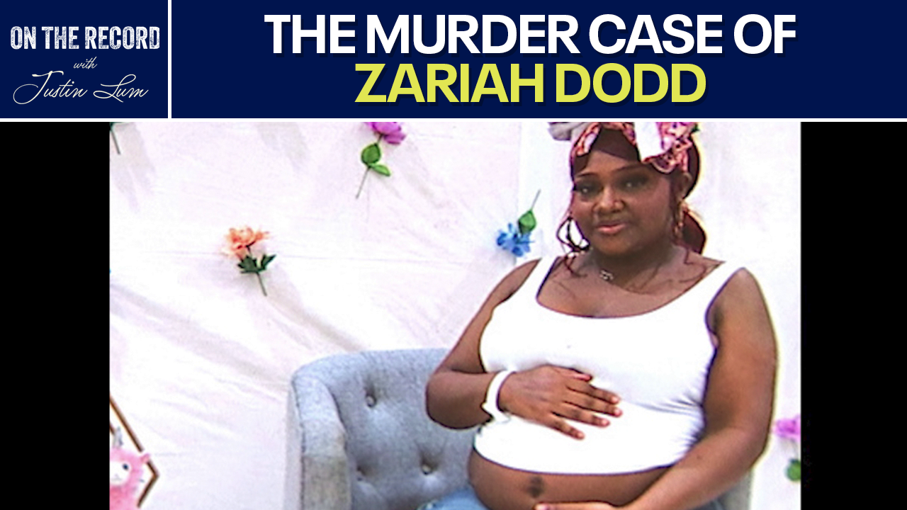 How police built their case in pregnant teen Zariah Dodd's murder | On The Record