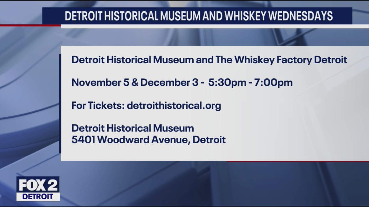 Detroit Historical Museum and Whiskey Wednesdays