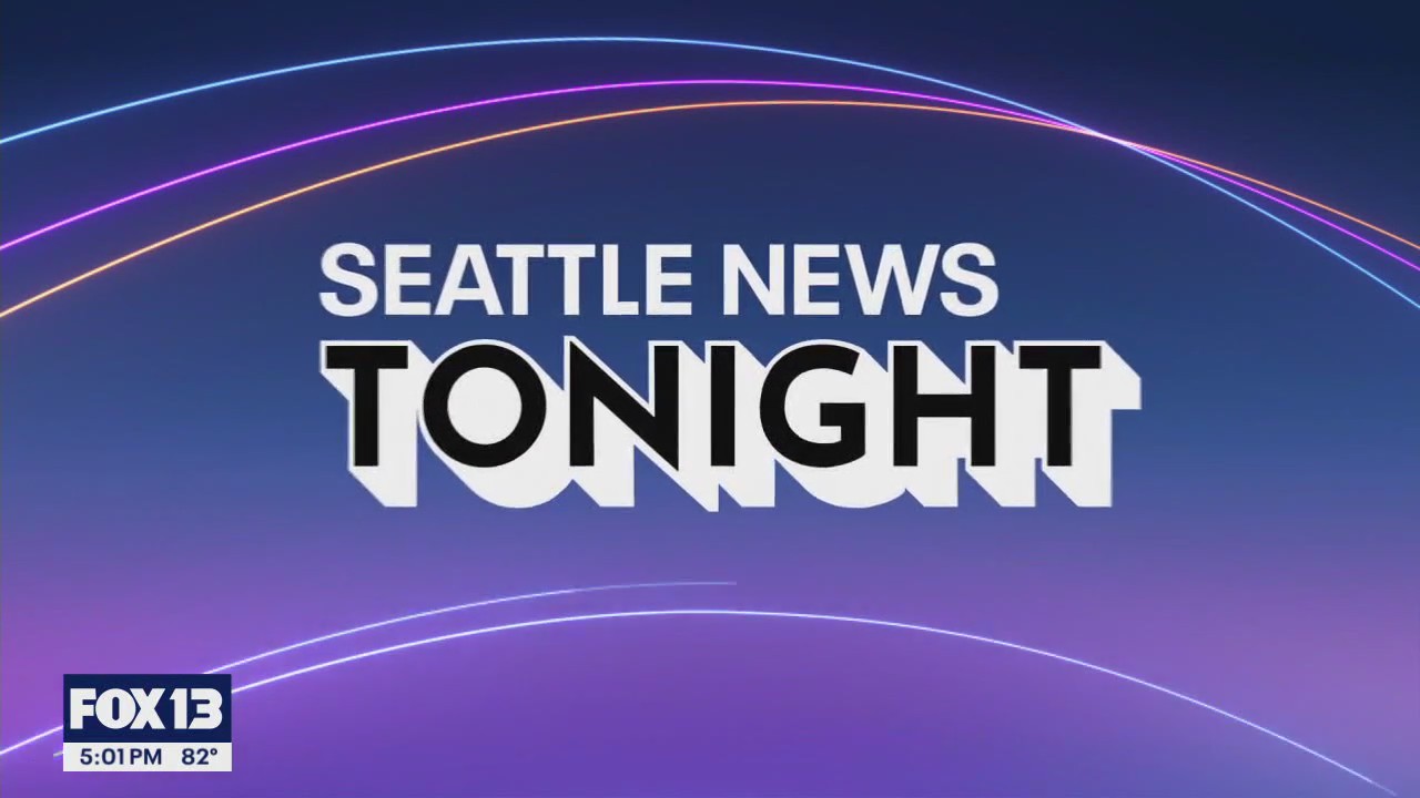 Seattle News Tonight for Thursday, 7/17