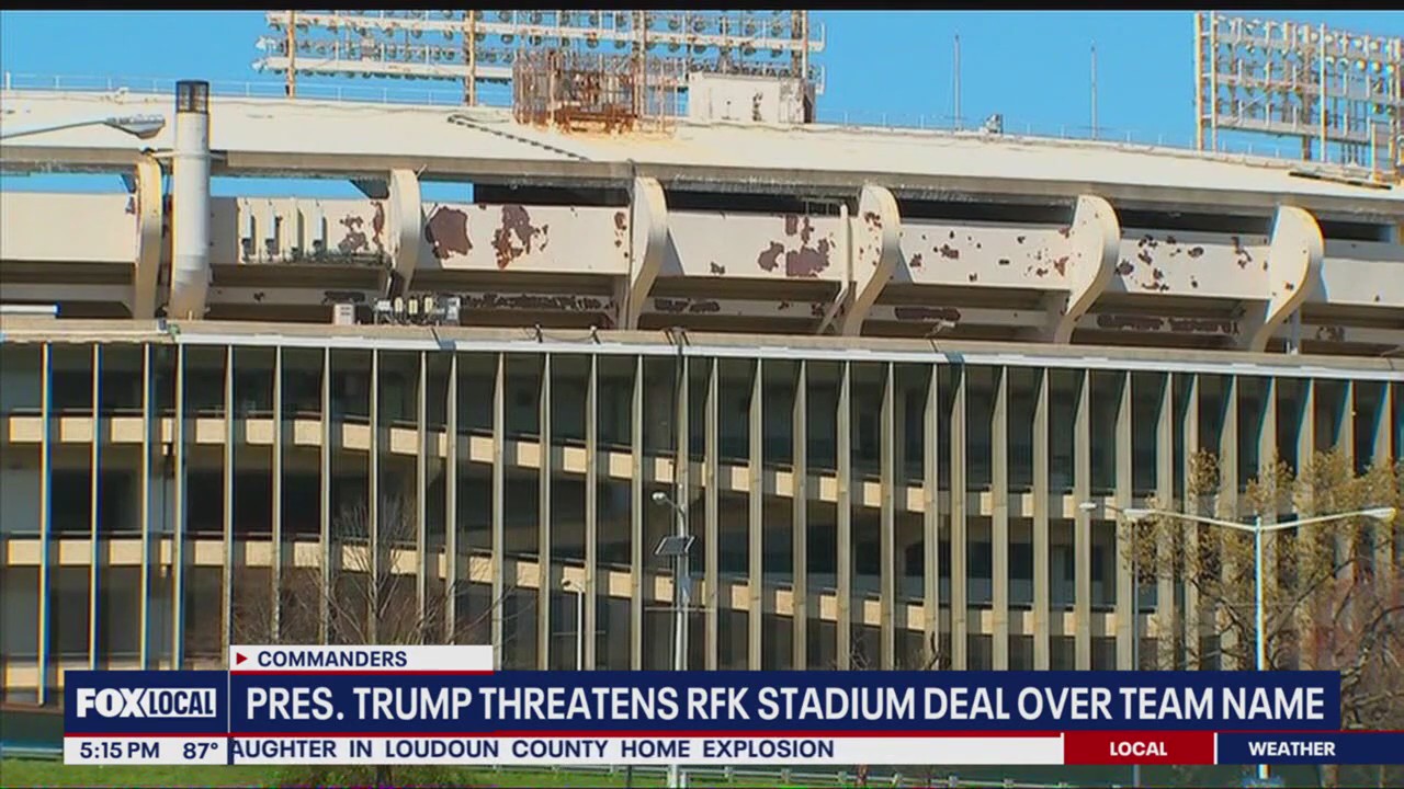 Trump threatens DC's stadium deal with Commanders over team name