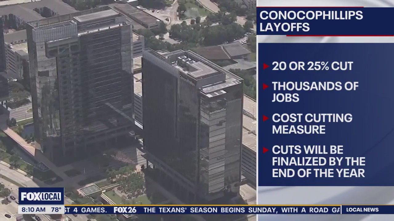 Houston-based ConocoPhillips confirms layoffs